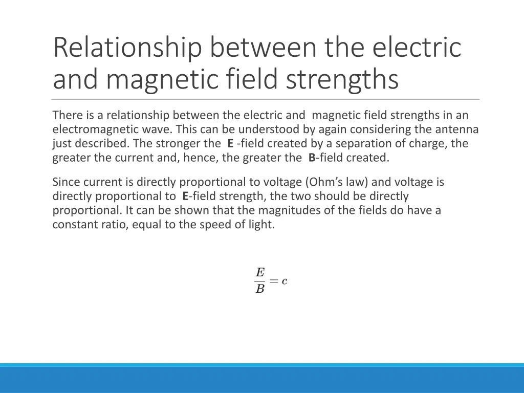 relationship between the electric and magnetic