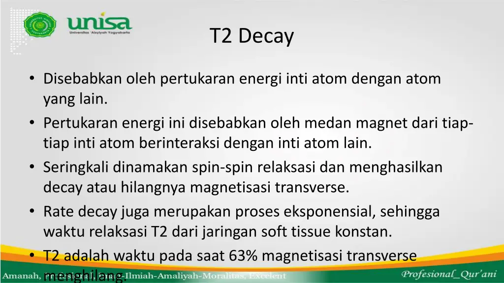 t2 decay