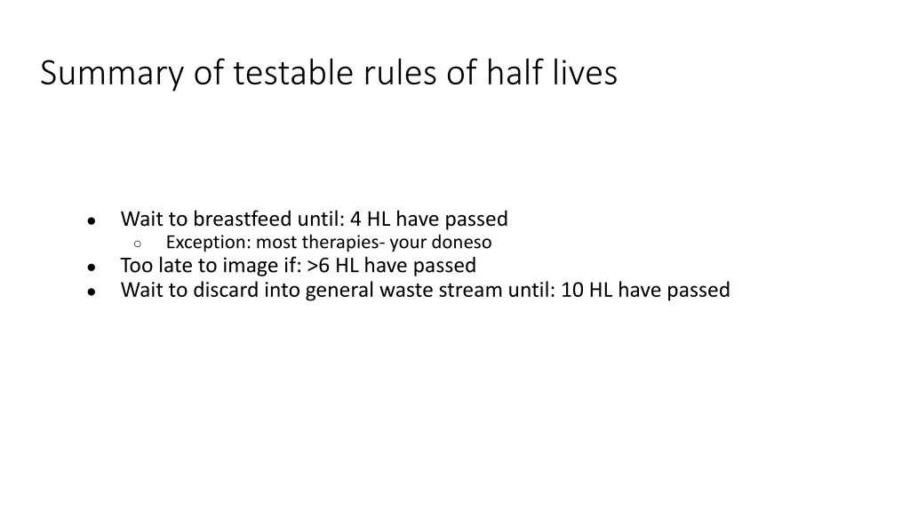 summary of testable rules of half lives