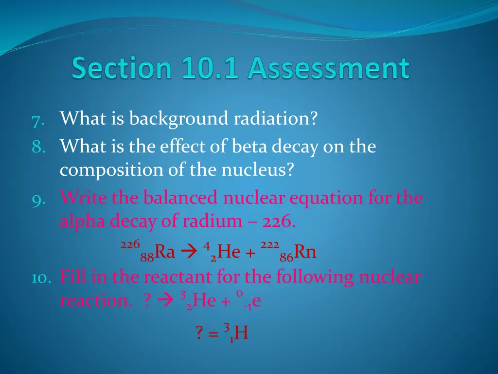 7 what is background radiation 8 what