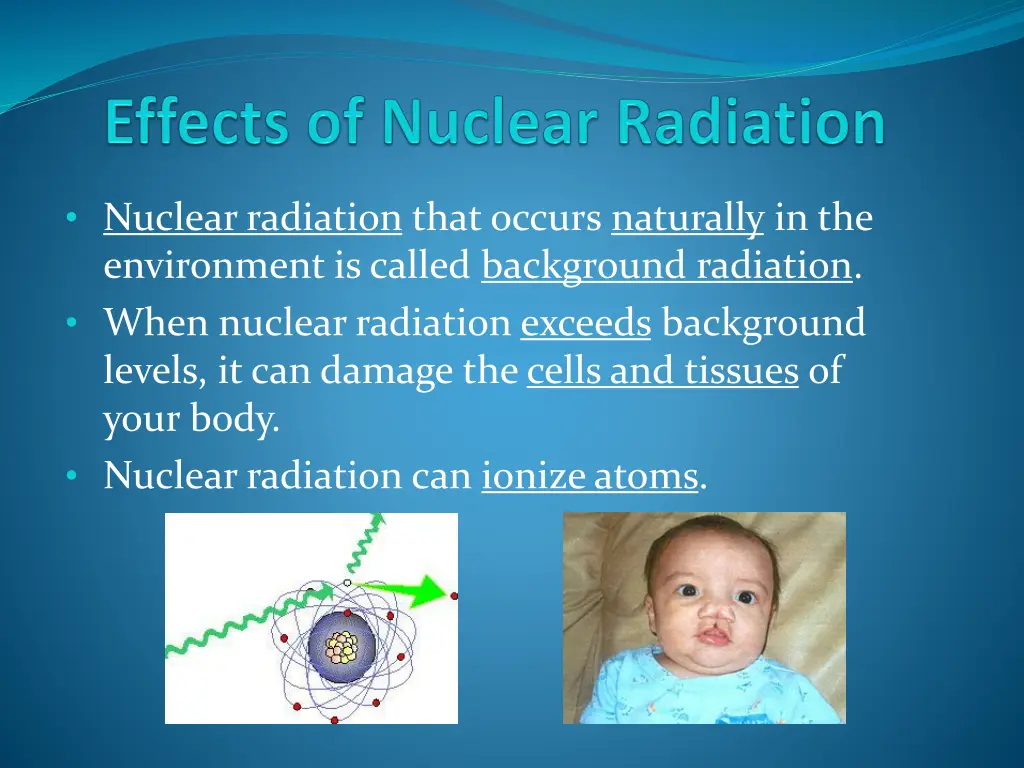 nuclear radiation that occurs naturally