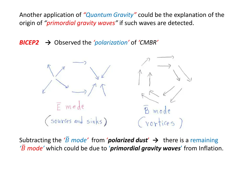 another application of quantum gravity could