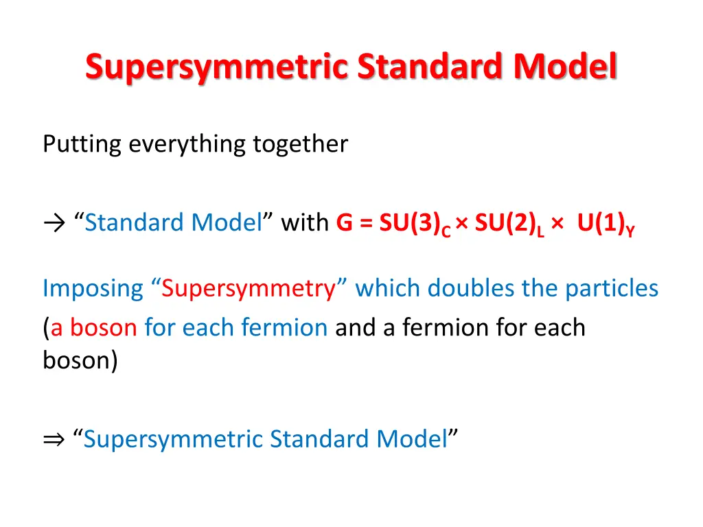 supersymmetric standard model