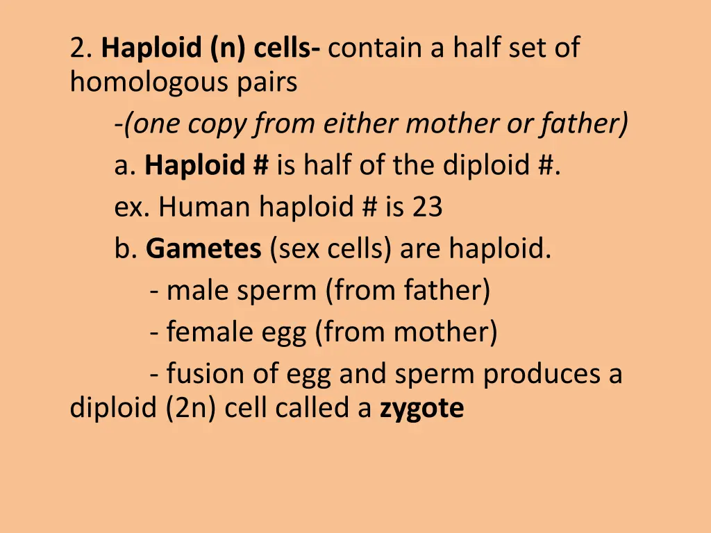 2 haploid n cells contain a half