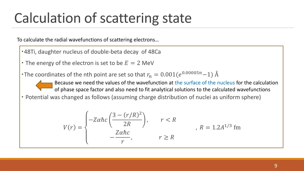 calculation of scattering state