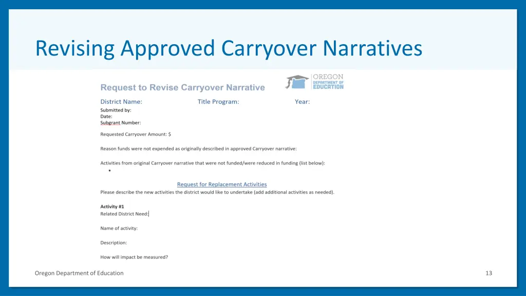 revising approved carryover narratives