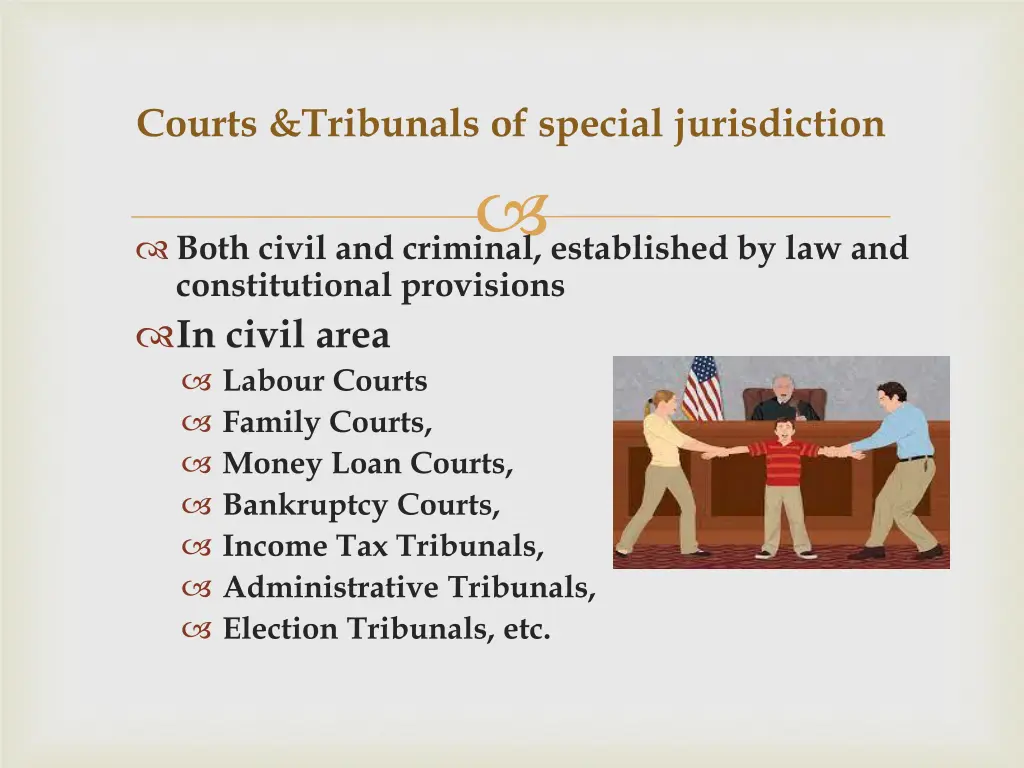 courts tribunals of special jurisdiction