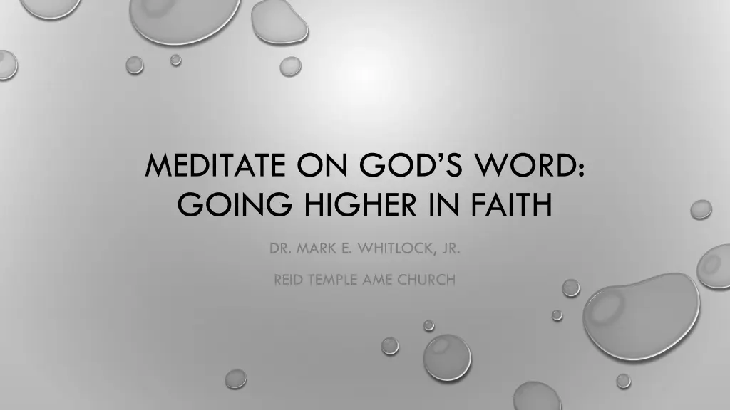 meditate on god s word going higher in faith