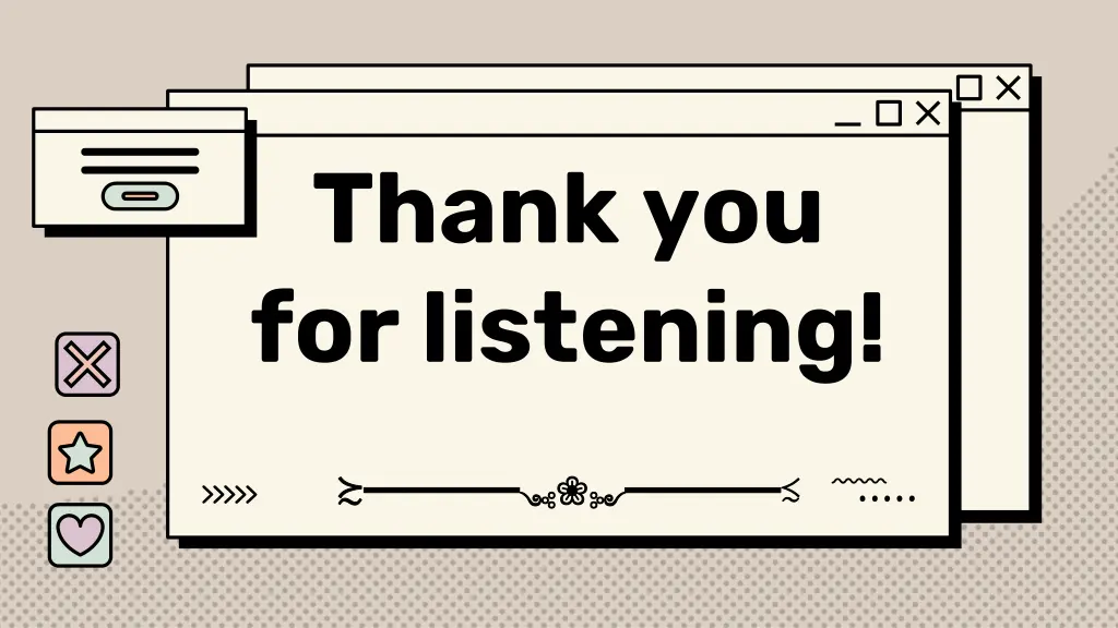 thank you for listening