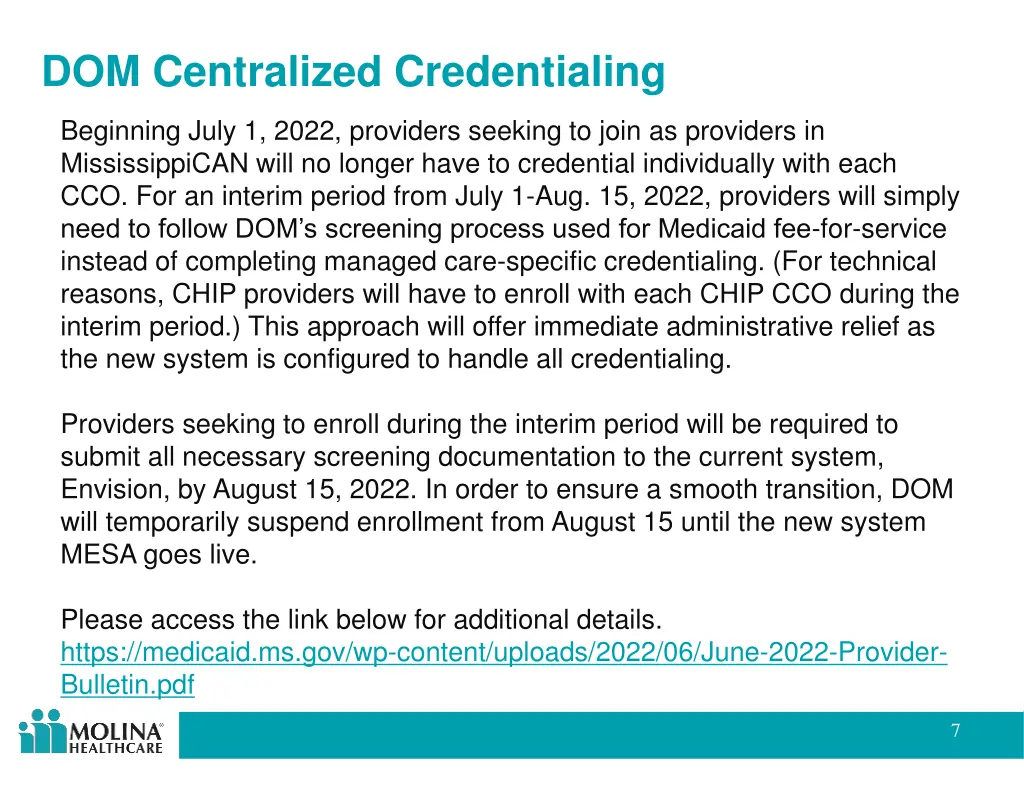 dom centralized credentialing