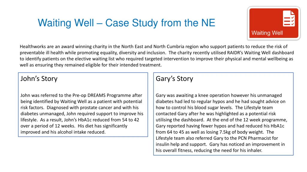 waiting well case study from the ne