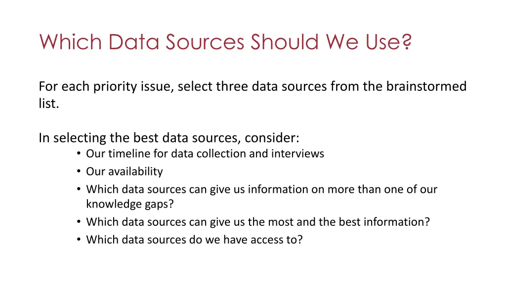 which data sources should we use