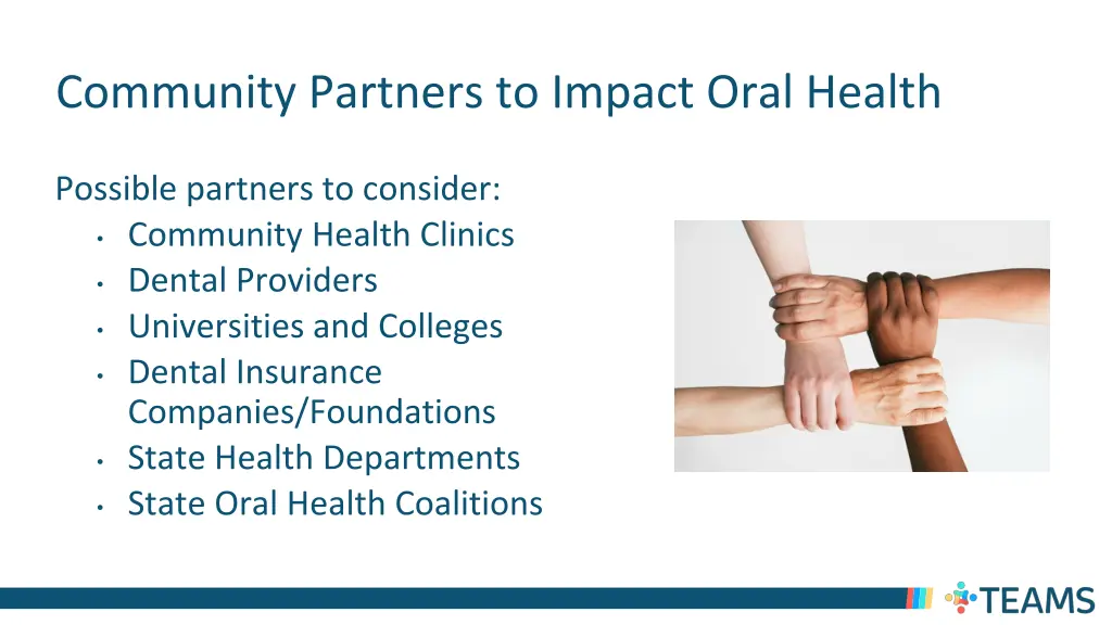 community partners to impact oral health