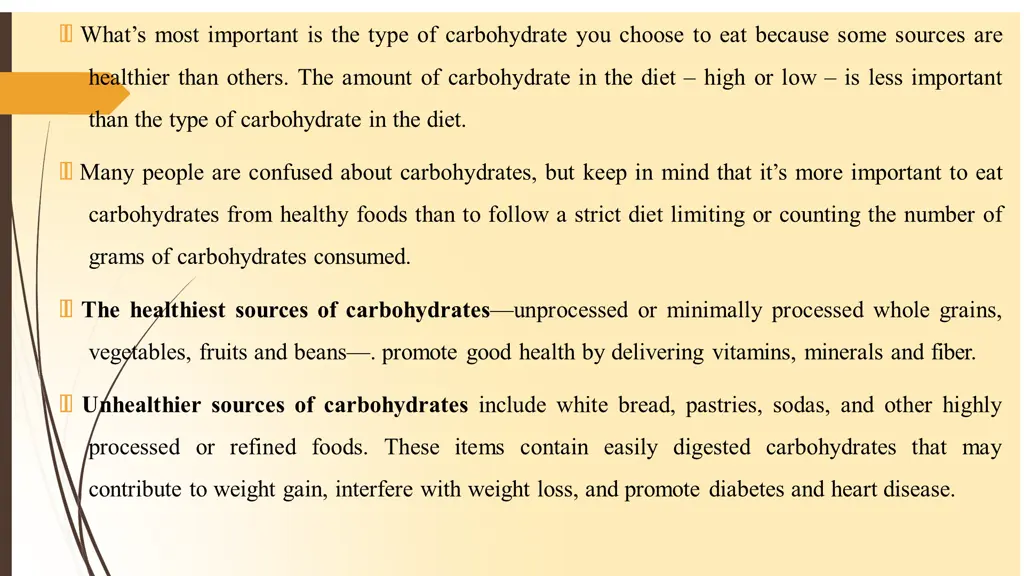 what s most important is the type of carbohydrate