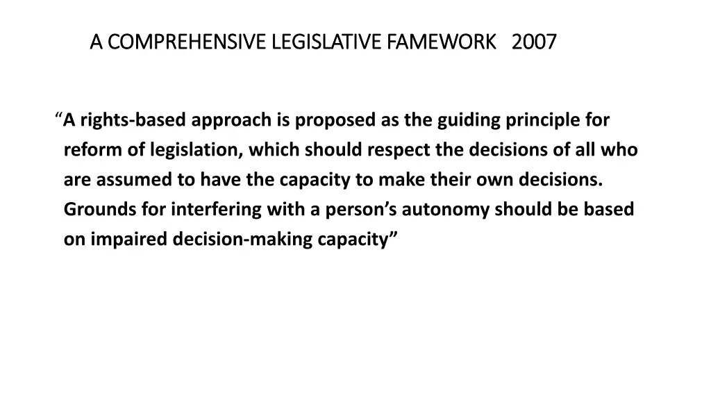 a comprehensive legislative famework 2007 2