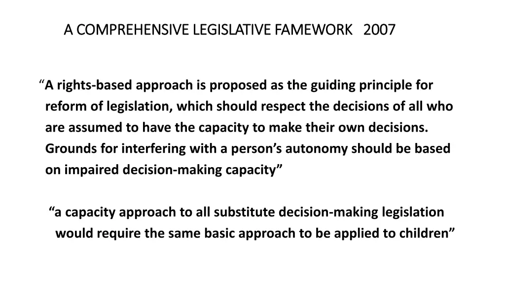 a comprehensive legislative famework 2007 3