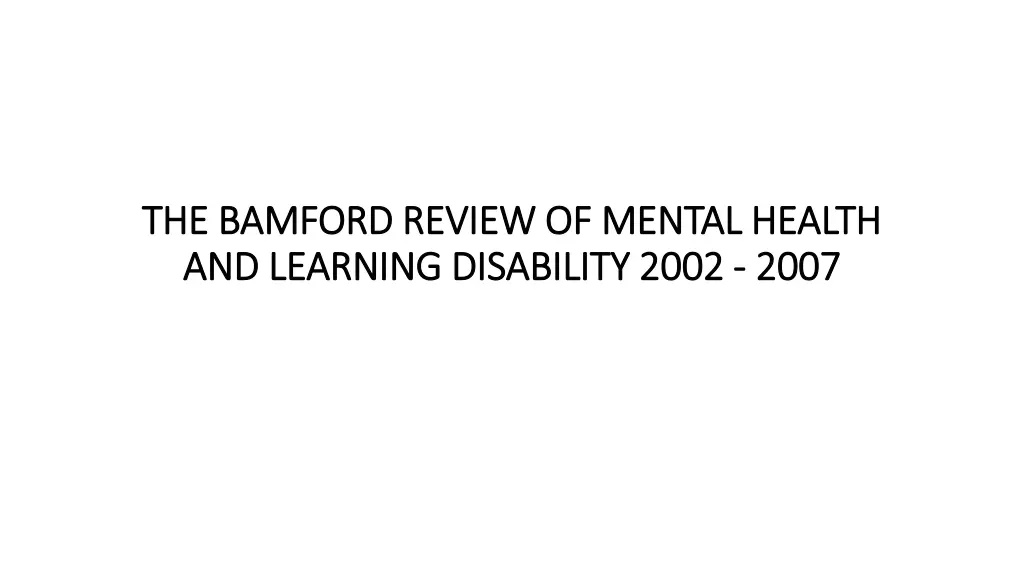 the bamford review of mental health the bamford