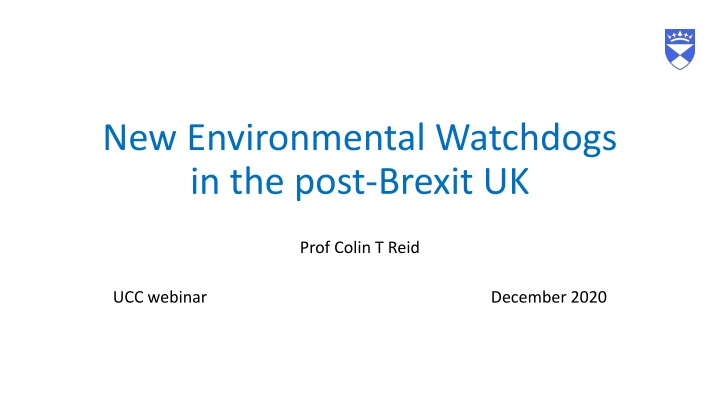 new environmental watchdogs in the post brexit uk