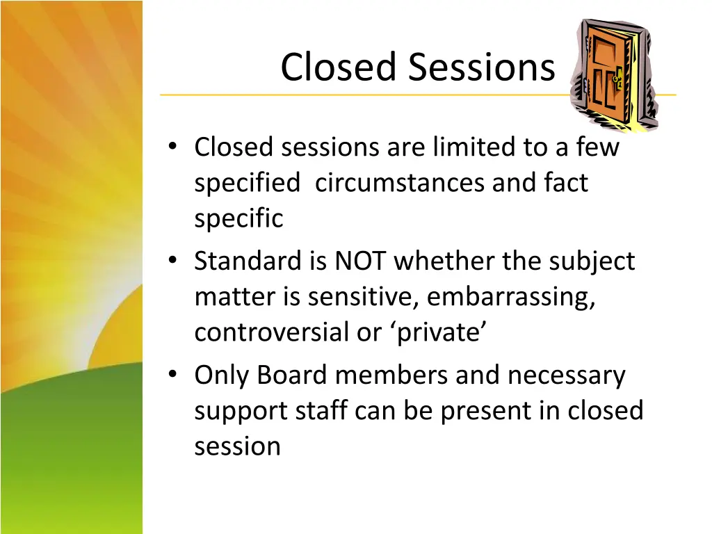 closed sessions