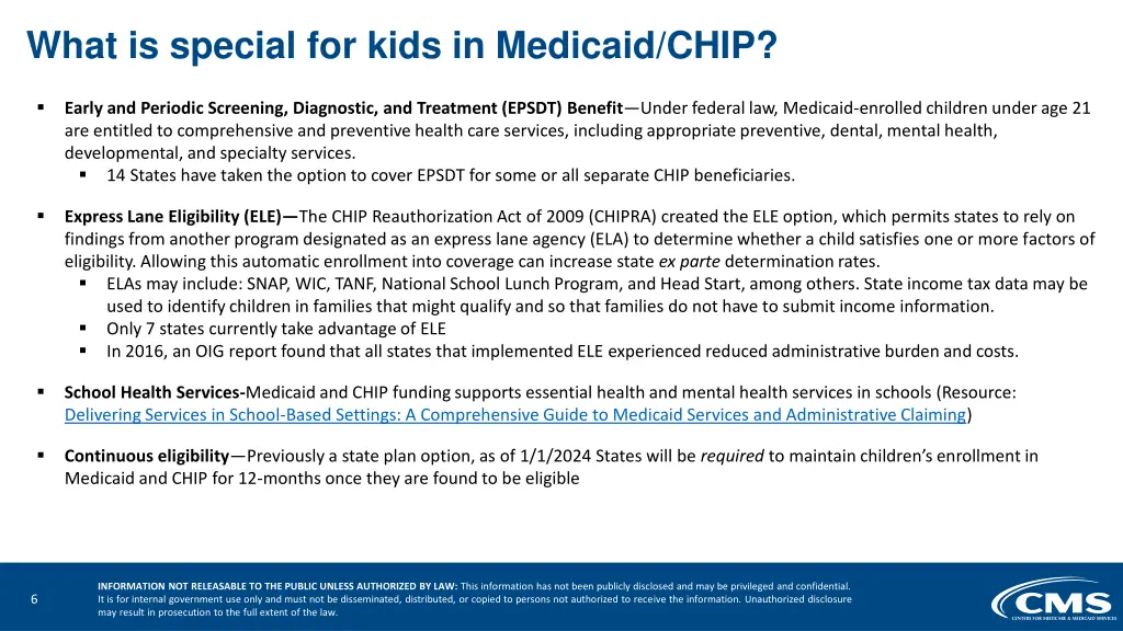 what is special for kids in medicaid chip