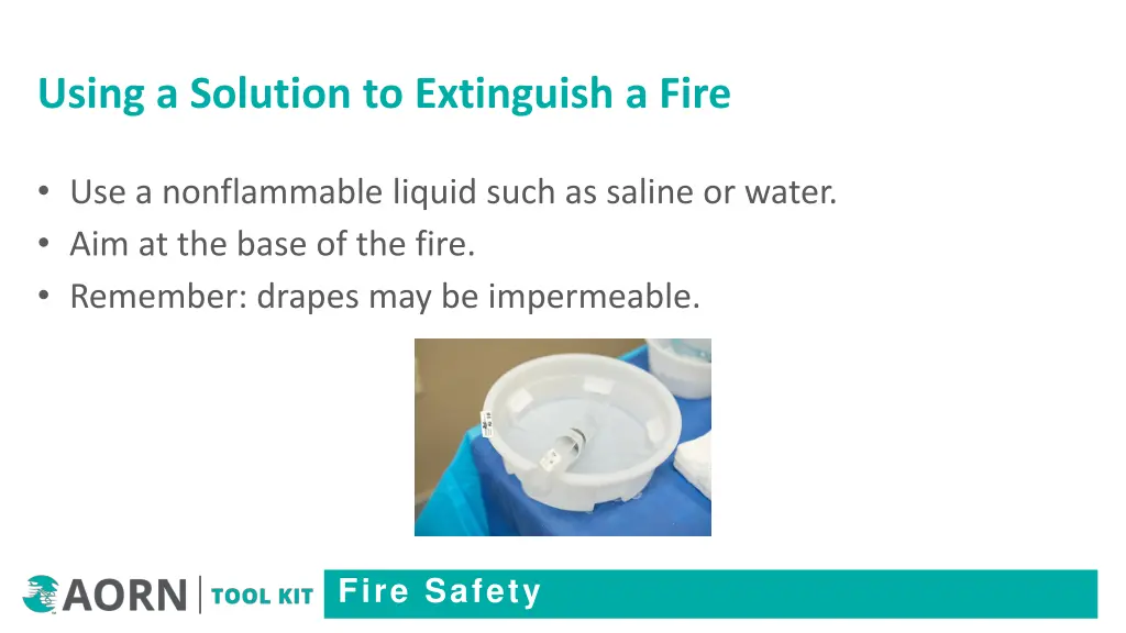 using a solution to extinguish a fire