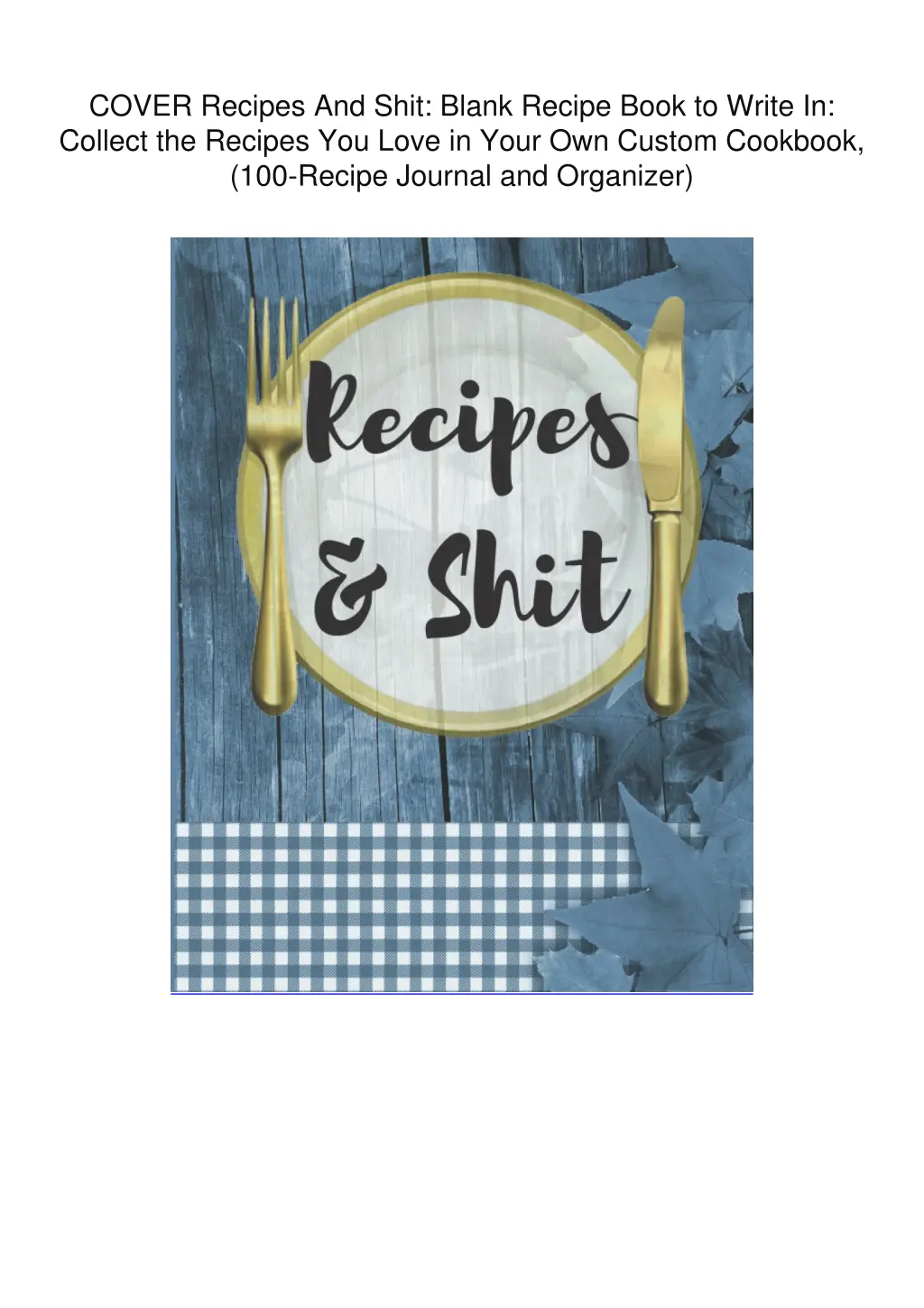 cover recipes and shit blank recipe book to write