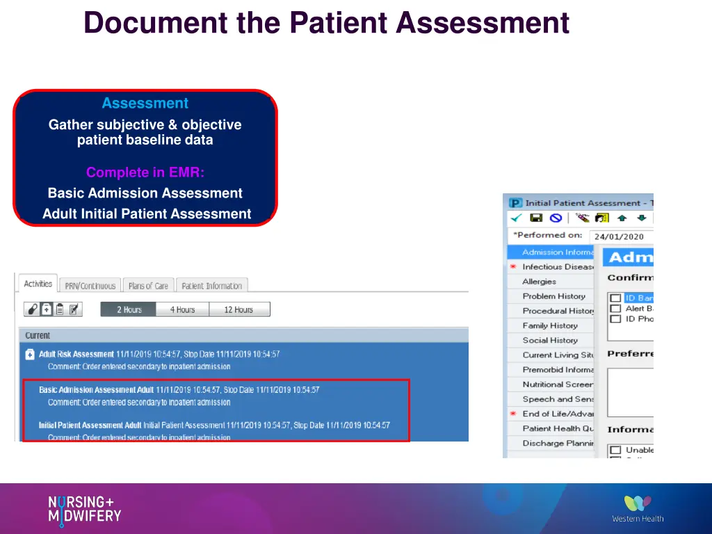 document the patient assessment