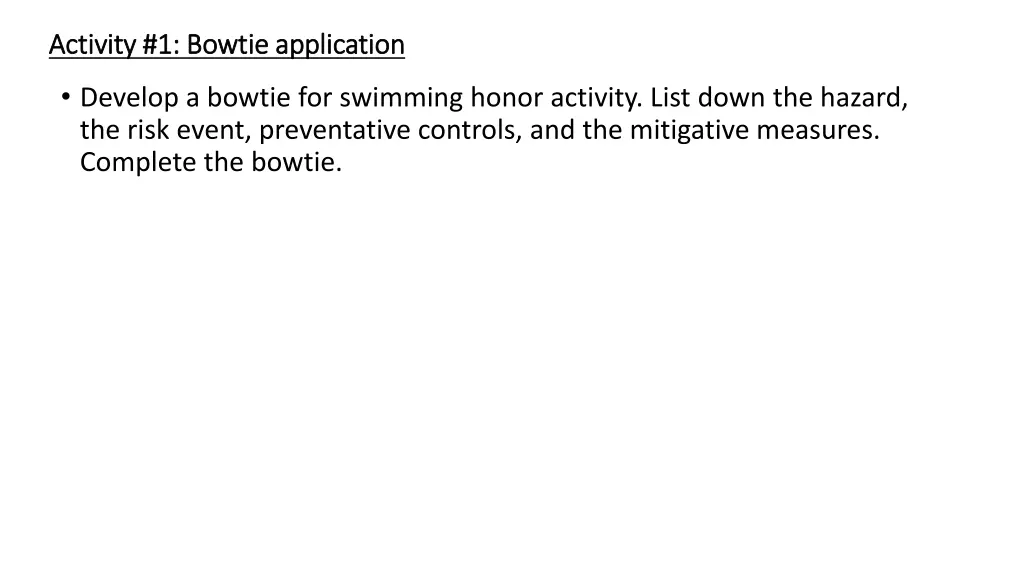 activity 1 bowtie application activity 1 bowtie