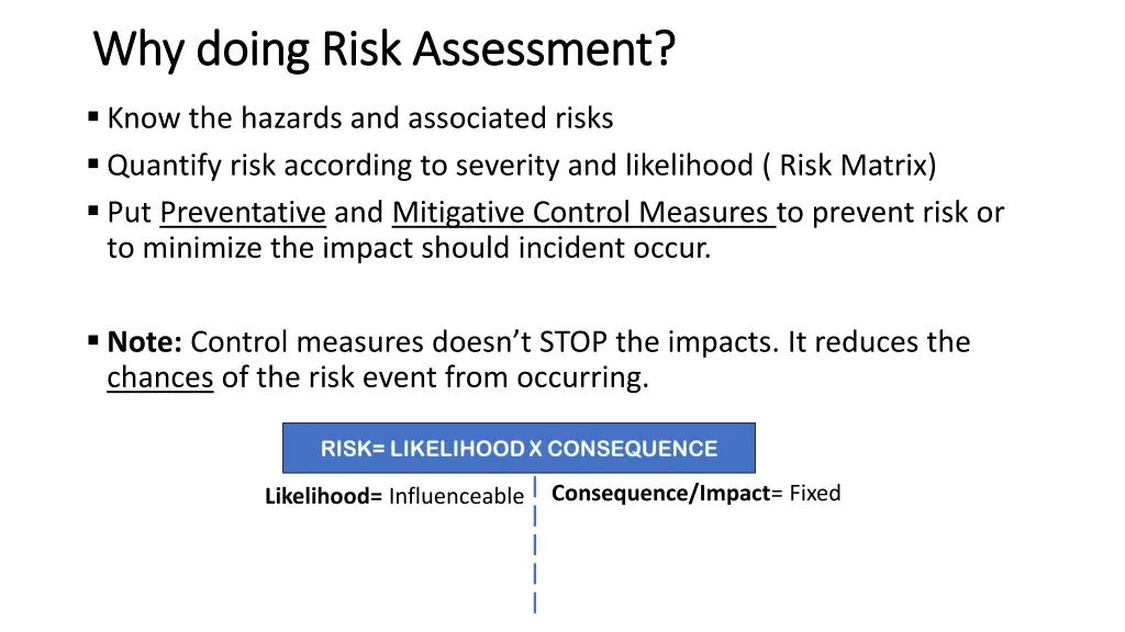 why doing risk assessment why doing risk