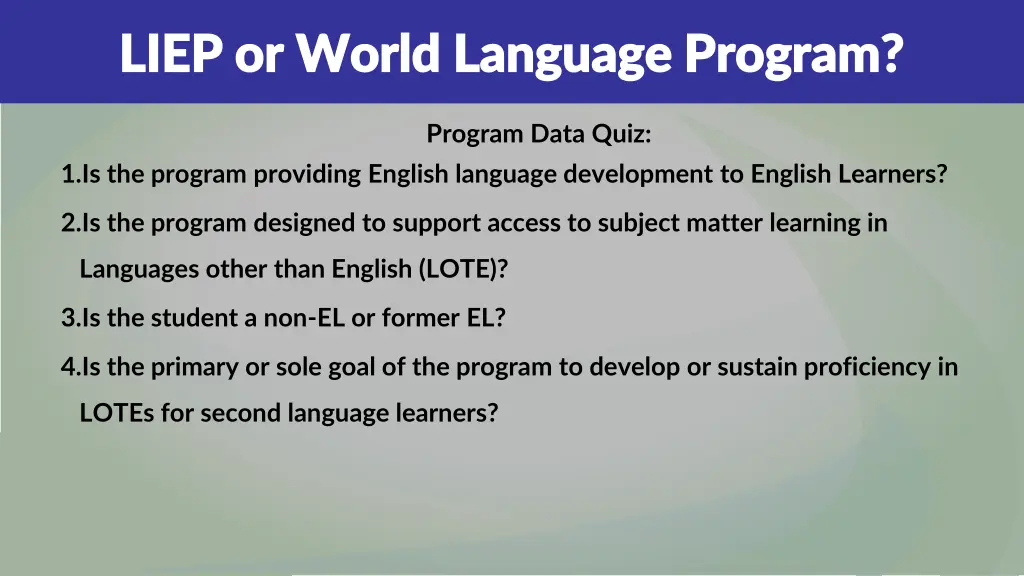 liep or world language program liep or world