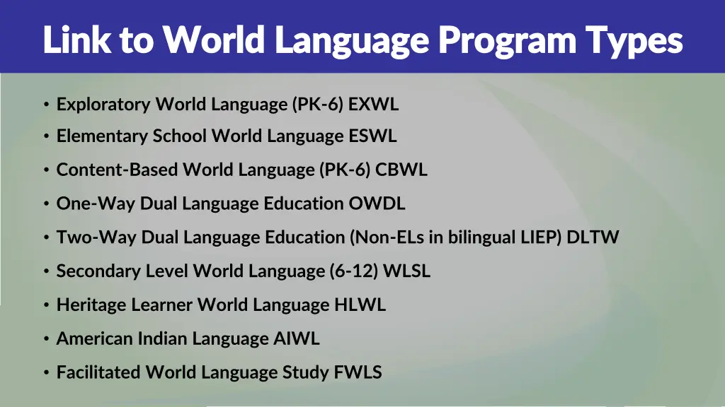 link to world language program types link