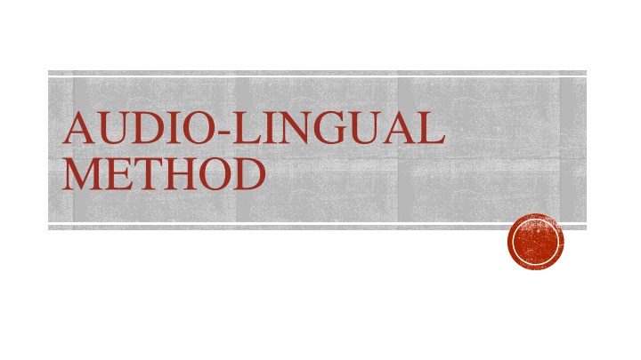 audio lingual method