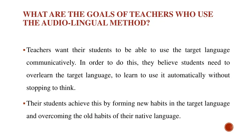 what are the goals of teachers who use the audio