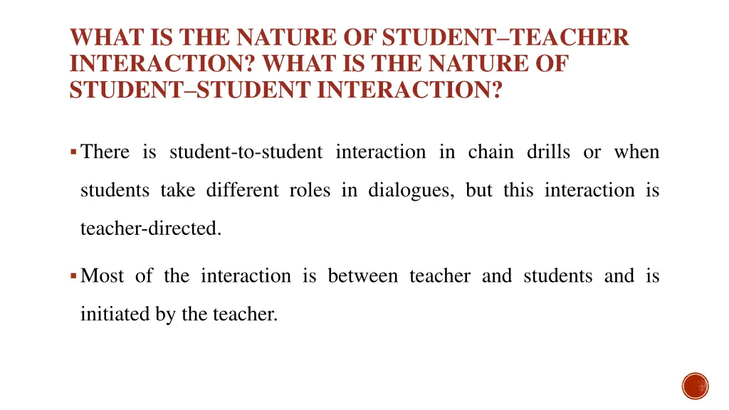 what is the nature of student teacher interaction