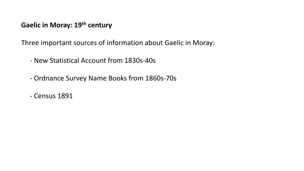 gaelic in moray 19 th century