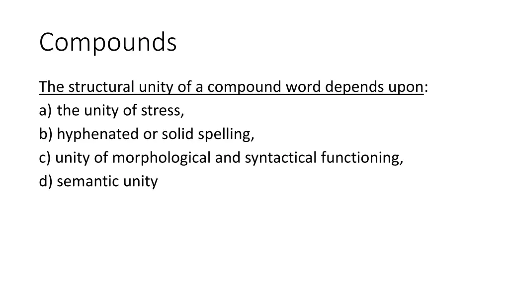 compounds