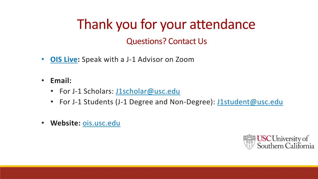 thank you for your attendance questions contact us