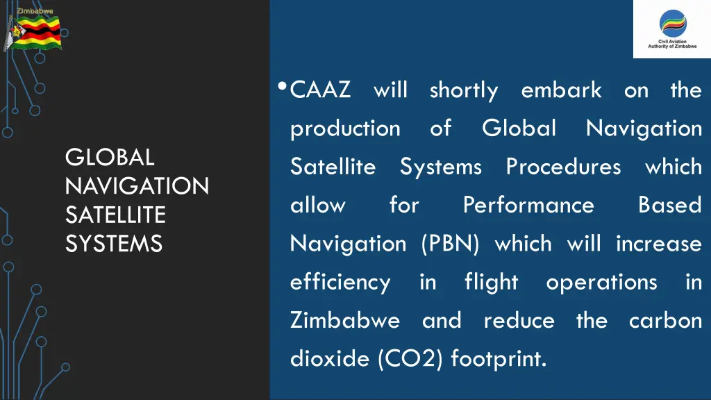 caaz will shortly embark on the production