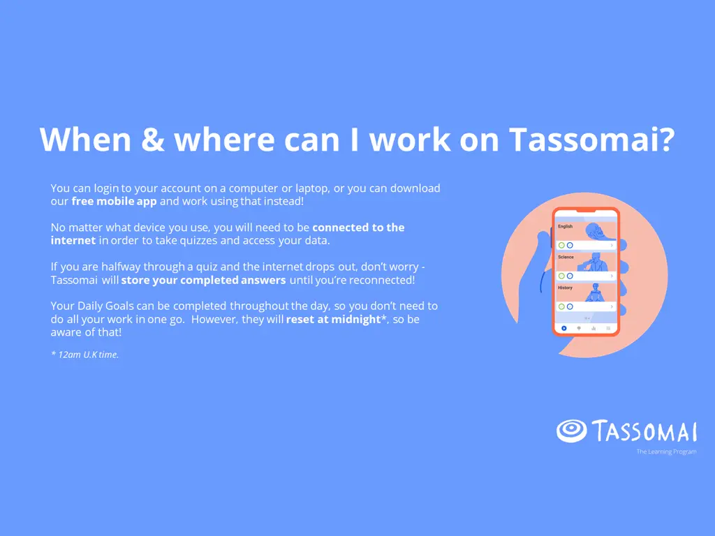 when where can i work on tassomai