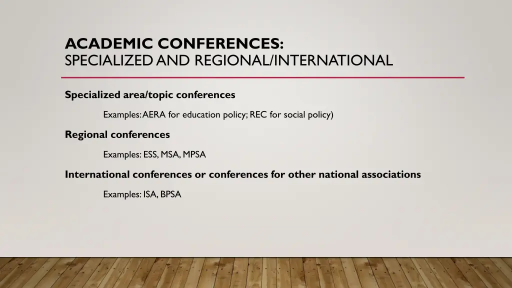 academic conferences specialized and regional