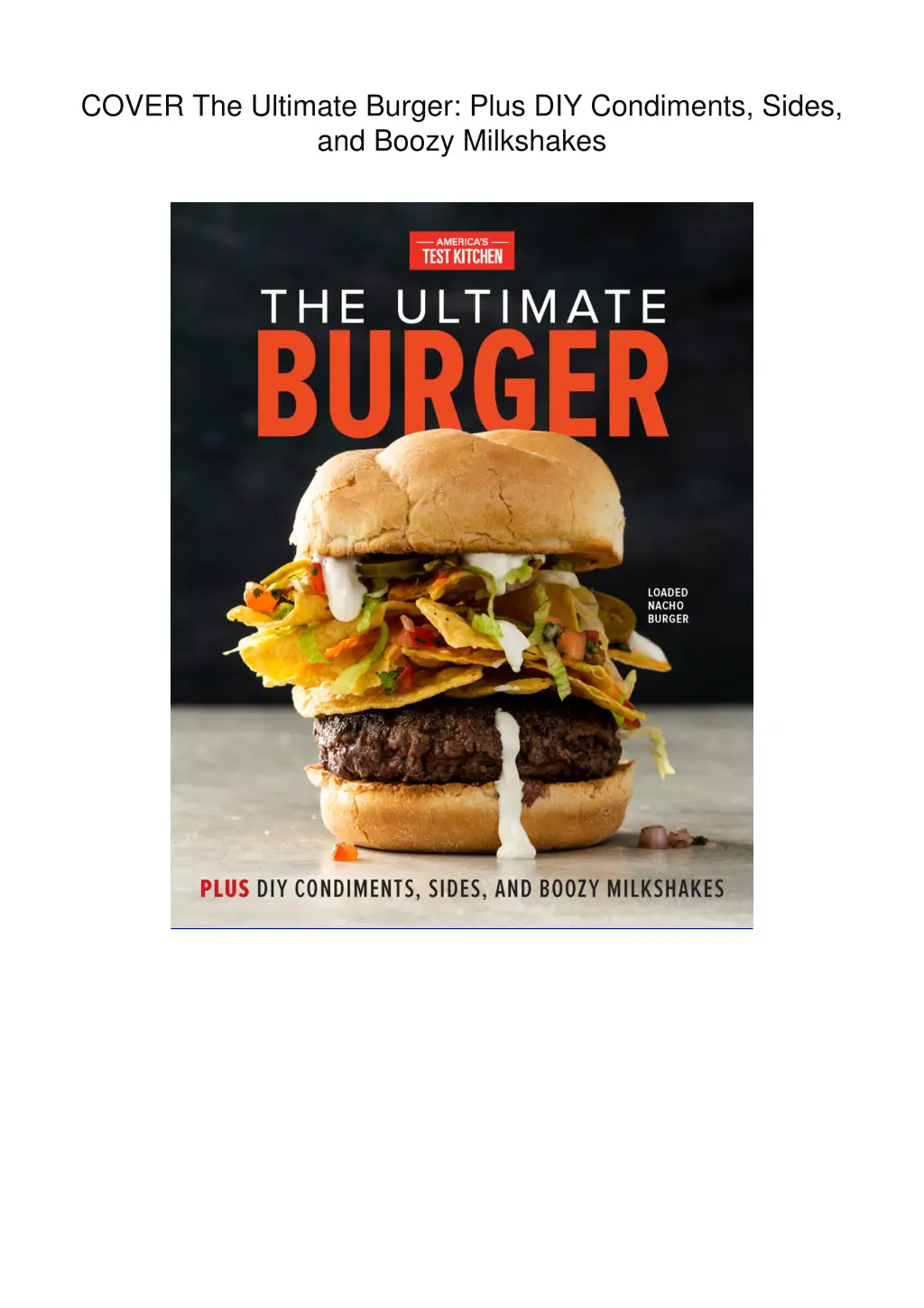 cover the ultimate burger plus diy condiments