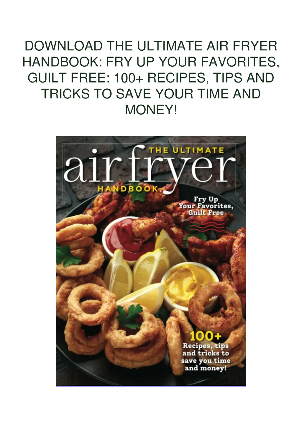 download the ultimate air fryer handbook