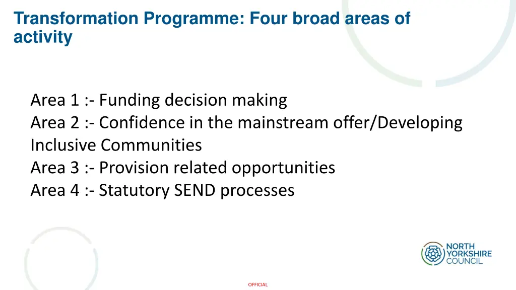 transformation programme four broad areas