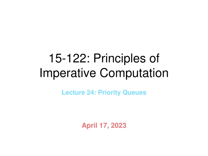 15 122 principles of imperative computation