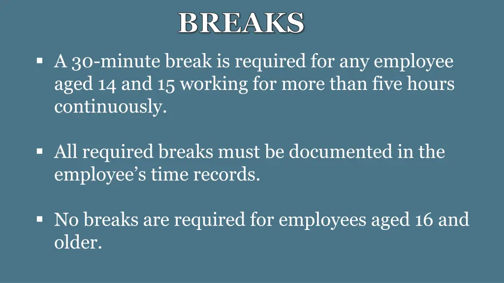 breaks