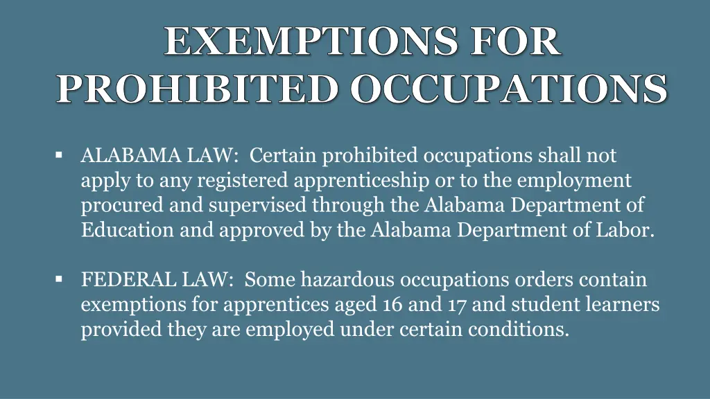 exemptions for prohibited occupations