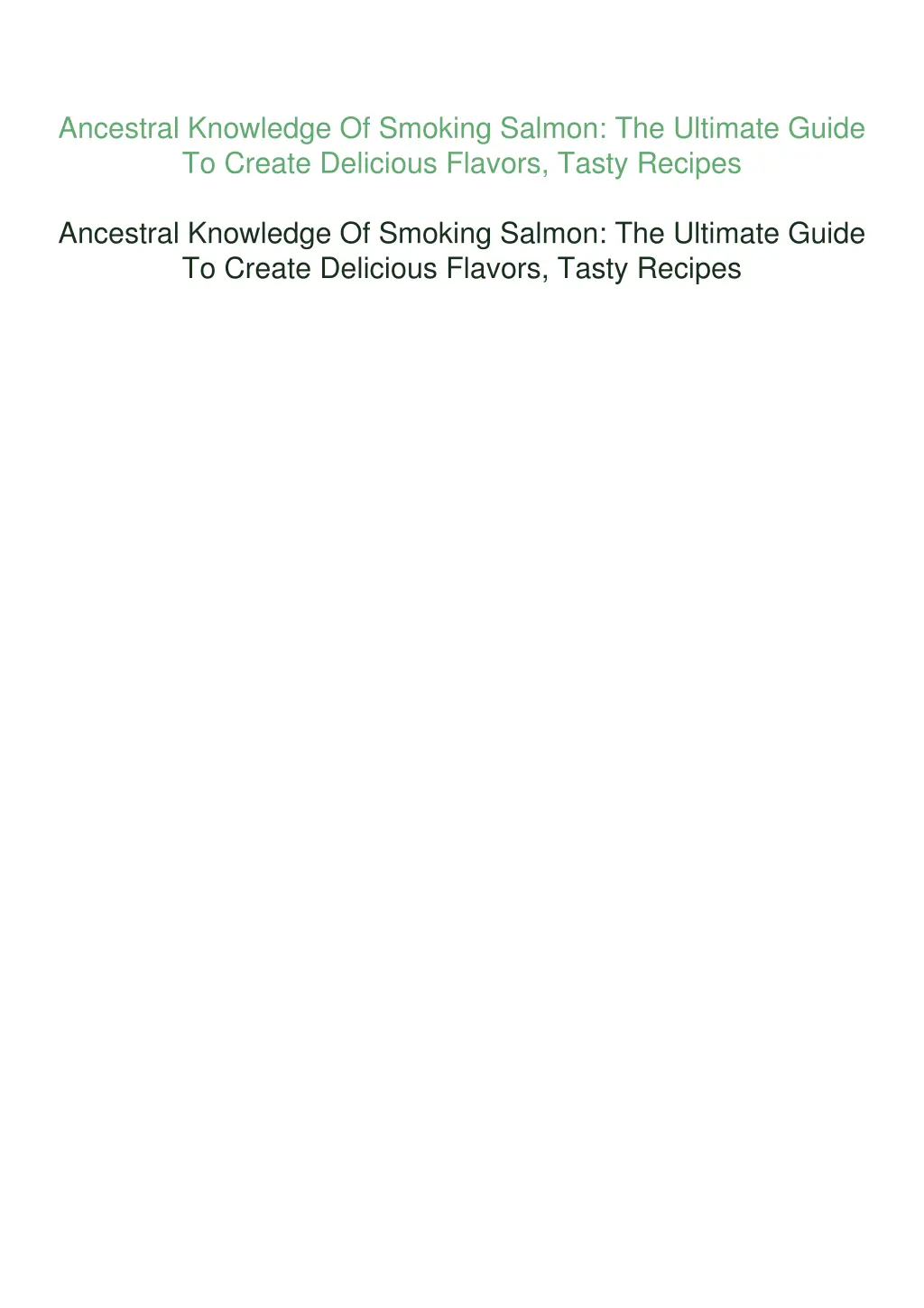 ancestral knowledge of smoking salmon