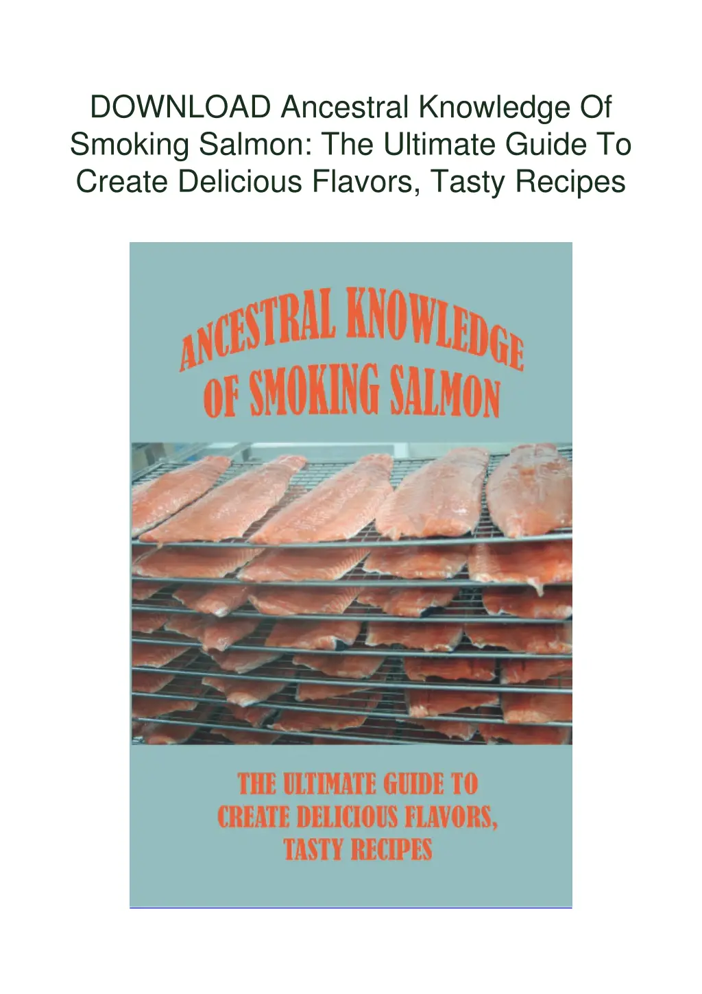 download ancestral knowledge of smoking salmon