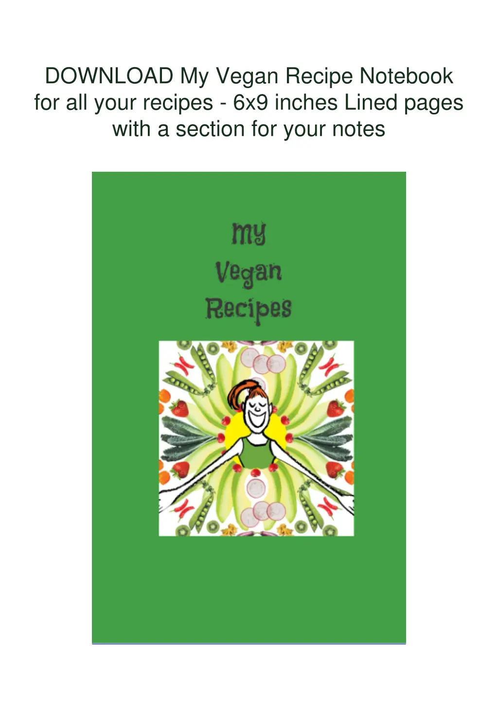 download my vegan recipe notebook for all your