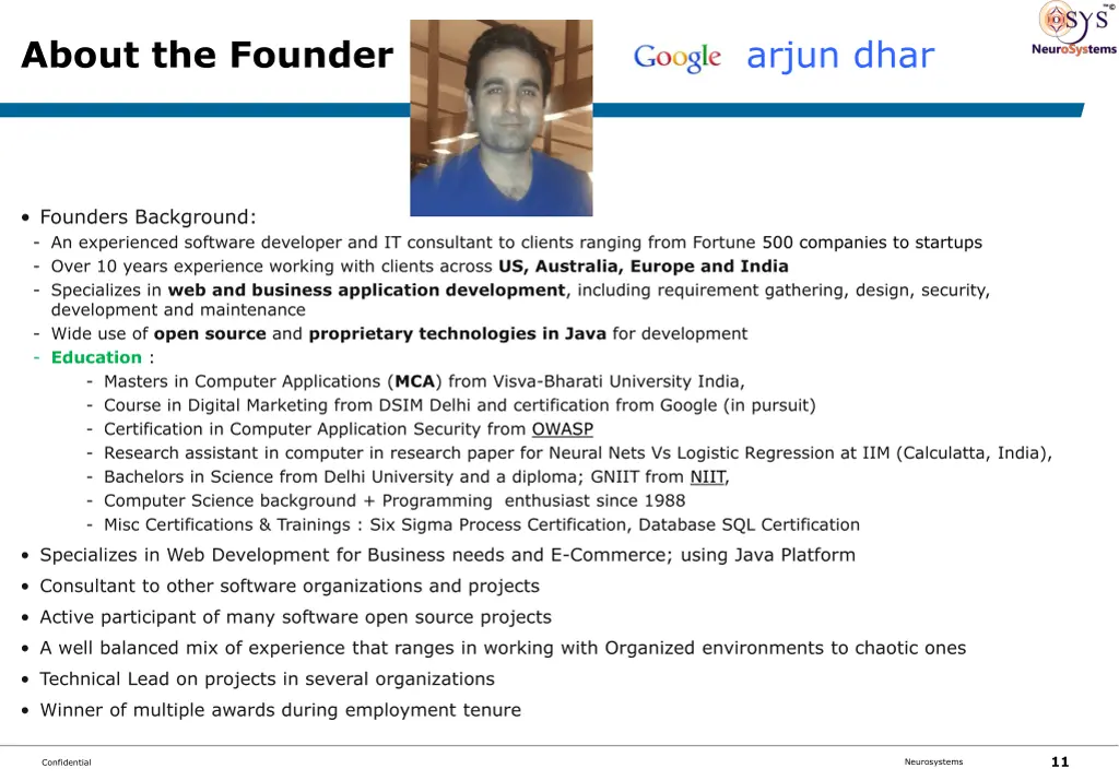 about the founder arjun dhar